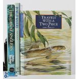 3x John Bailey Fishing Books - to include Travels with A Two-Piece 1985, In Wild Water 1989, The