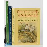 3x Volumes Robin Armstrong - "The Painted Stream" 1985, Split-Cane and Stable 1988, Under the Bridge