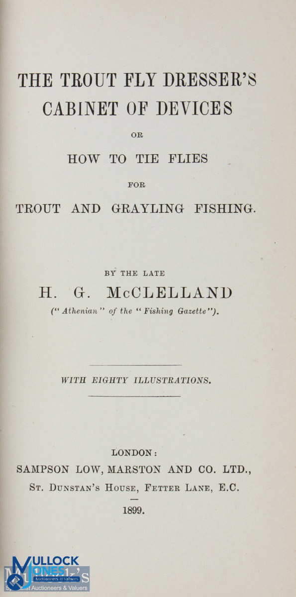 1899 The Trout Dresser's Cabinet of Devices, or How To Tie Flies for Trout & Grayling Fishing H G - Image 2 of 2