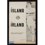 1962 Iceland v Republic of Ireland international match programme 2 September 1962 at Reykjavik;