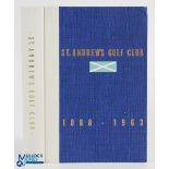 St Andrew's Golf Club USA 75th Anniversary History titled "St Andrew's Golf Club 1888-1963" compiled