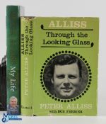 Allis, Peter signed golf books (2) to incl "Through the Looking Glass" 2nd ed Nov'63 (1st ed printed