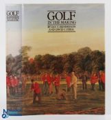 Henderson, Ian T and Stirk, David I signed - "Golf in the Making" 1st edition 1979 signed by both