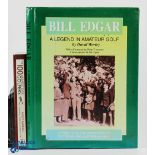 2x Interesting Signed Modern Golf Books - David Worley "Bill Edgar - Legend in Amateur Golf" 1st