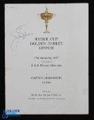 Rare 1977 Ryder Cup Golden Jubilee Dinner Menu signed by both teams and H.R.H. Princess Alexandra (