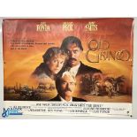 Original Movie/Film Poster – 1989 Old Gringo 40x30” approx. kept rolled Ex Cinema Stock