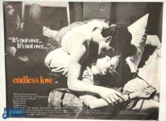 Original Movie/Film Poster – 1981 Endless Love 40x30” approx. creases apparent, kept rolled Ex