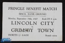 Ticket: 1927 Lincoln City v Grimsby Town Harry Pringle benefit match at Sincil Bank 19 September