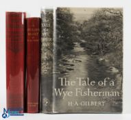 3 Period Fishing Books, to include The Tale of a Wye Fisherman H A Gilbert 1953, An Anglers Basket T