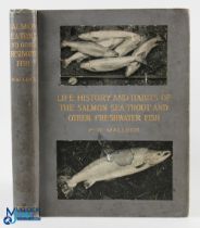 1910 Life History and Habits of the Salmon Sea Trout and Other Fresh Water Fishes P D Malloch F/G