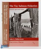 The Tay Salmon Fisheries Since the Eighteenth Century, Ian A Robertson Cruithne Press Hardcover