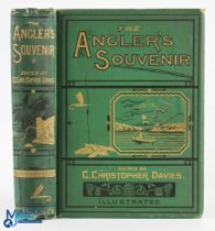 The Angler's Souvenir P Fisher, edited by G Christopher Davies: with illustrations by Beckwith and
