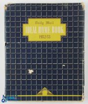 Ideal Home (Exhibition) 1952-53 - large 264 page book published by the Daily Mail in anticipation of