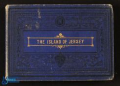 The Island of Jersey Views - Booklet - Published by Nelson & Sons 1870s. Has 24 full page well