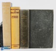 Palestine Early Travels in Palestine by Thomas Wright 1848. An extensive 517 page book giving