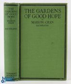 The Gardens of Good Hope by Marion Cram 1927 - 326pp, inc 17 plates, London, Spring 1927, second