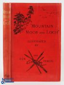 West Highland Railway; Mountain Moor and Loch 1895. A well produced 178 page book with some 170