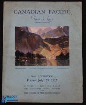 Canadian Pacific "Seven Weeks Tour De Luxe 1927" - From Liverpool by SS Montleare to Toronto,