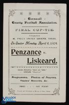 1904 Cornwall County FA Cup Final Penzance v Liskeard at St. Paul's United Ground Truro, 4 April