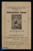 1949 Australia v Yugoslavia international match programme 13 August 1949 at Thebarton Oval; has