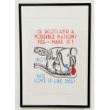 ALASDAIR GRAY (Scottish 1934-2019) Is Scotland A Possible Nation? screen print, signed and