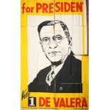 Eamon De Valera Presidential Election poster. Half length portrait of de Valera, "for President -