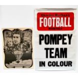 Three unframed Charles Buchan’s Football Monthly ‘Pompey Team In Colour’ posters 76cm x 51cm,