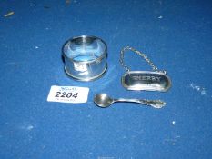 A silver Napkin Ring, Chester 1925, Sherry label dated 1984 and a silver mustard spoon,