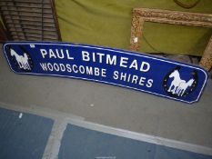 A large advertising sign "Paul Bitmead Woodscombe Shires Livery", from horse drawn wagon,