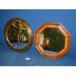 A convex Mirror, 14 1/2'' diameter and an octagonal framed Mirror, 13'' x 13 1/2".