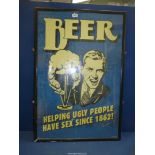 A framed Advertising poster for Beer with slogan "Helping Ugly people have sex since 1862'',