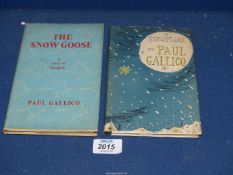 Two Paul Gallico novels, both first editions, The Snow Goose published 1941,