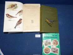 Three bird books to include British Birds in their Haunts,