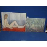 An Oil on canvas of a nude together with an impressionist style landscape.