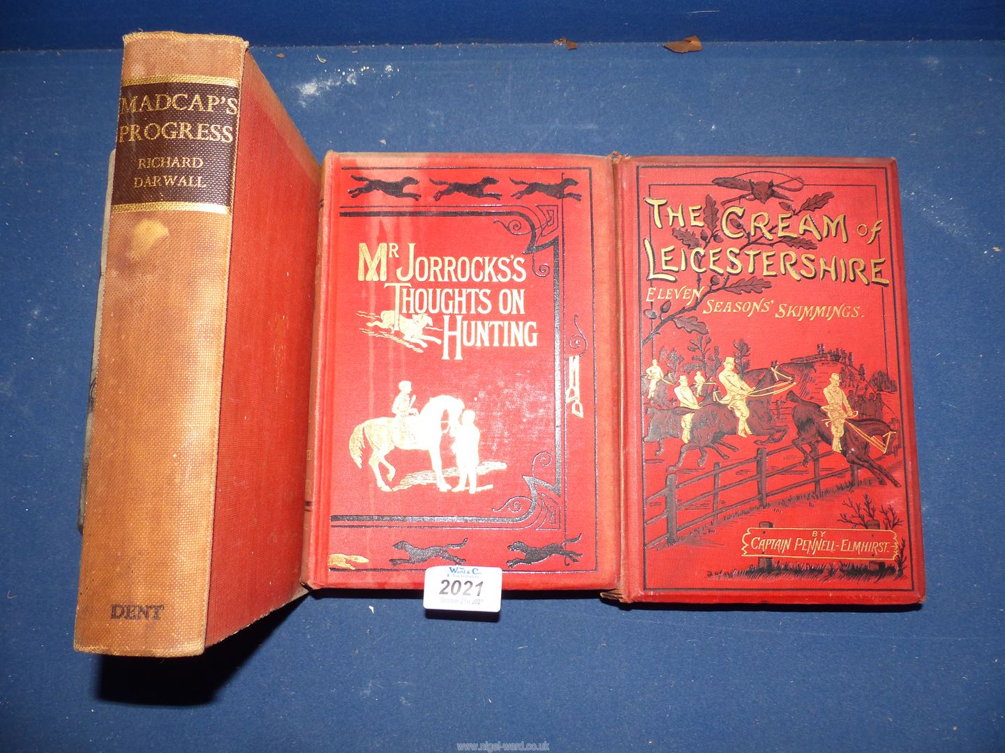 Three books - 'Madcaps Progress The Life of the Eccentric Regency Sportsman John Mytton' by - Image 2 of 19