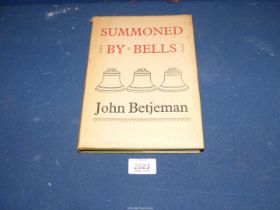 "Summoned by the Bell" by John Betjeman, first edition 1960 published by John Murray,
