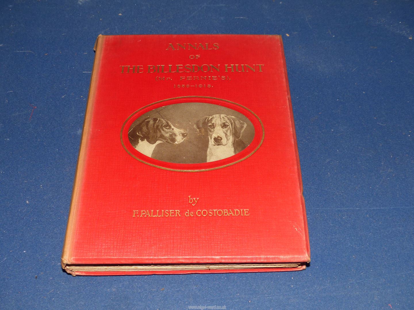 Three books including, Annuals of The Billesdon Hunt by F. - Image 12 of 14