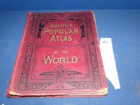 Bacon's Popular Atlas of The World.