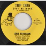 KRIS PETERSON - JUST AS MUCH/ UNBELIEVABLE 7" (US SOUL - TOP DOG 102)
