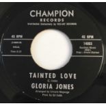 GLORIA JONES - TAINTED LOVE 7" (US NORTHERN - CHAMPION 14003)