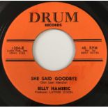 BILLY HAMBRIC - SHE SAID GOODBYE 7" (DRUM RECORDS - 1204)