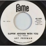 ART FREEMAN - SLIPPIN' AROUND WITH YOU/ I CAN'T GET OUT OF MY MIND 7" (US PROMO - FAME 45-1008)