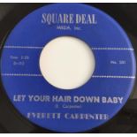 EVERETT CARPENTER - LET YOUR HAIR DOWN BABY 7" (US ROCKABILLY - SQUARE DEAL 501)