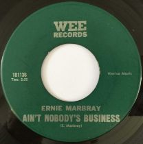 ERNIE MARBRAY - AIN'T NOBODY'S BUSINESS/ THE STAKES ARE TOO HIGH 7" (US SOUL - WEE RECORDS 101136)
