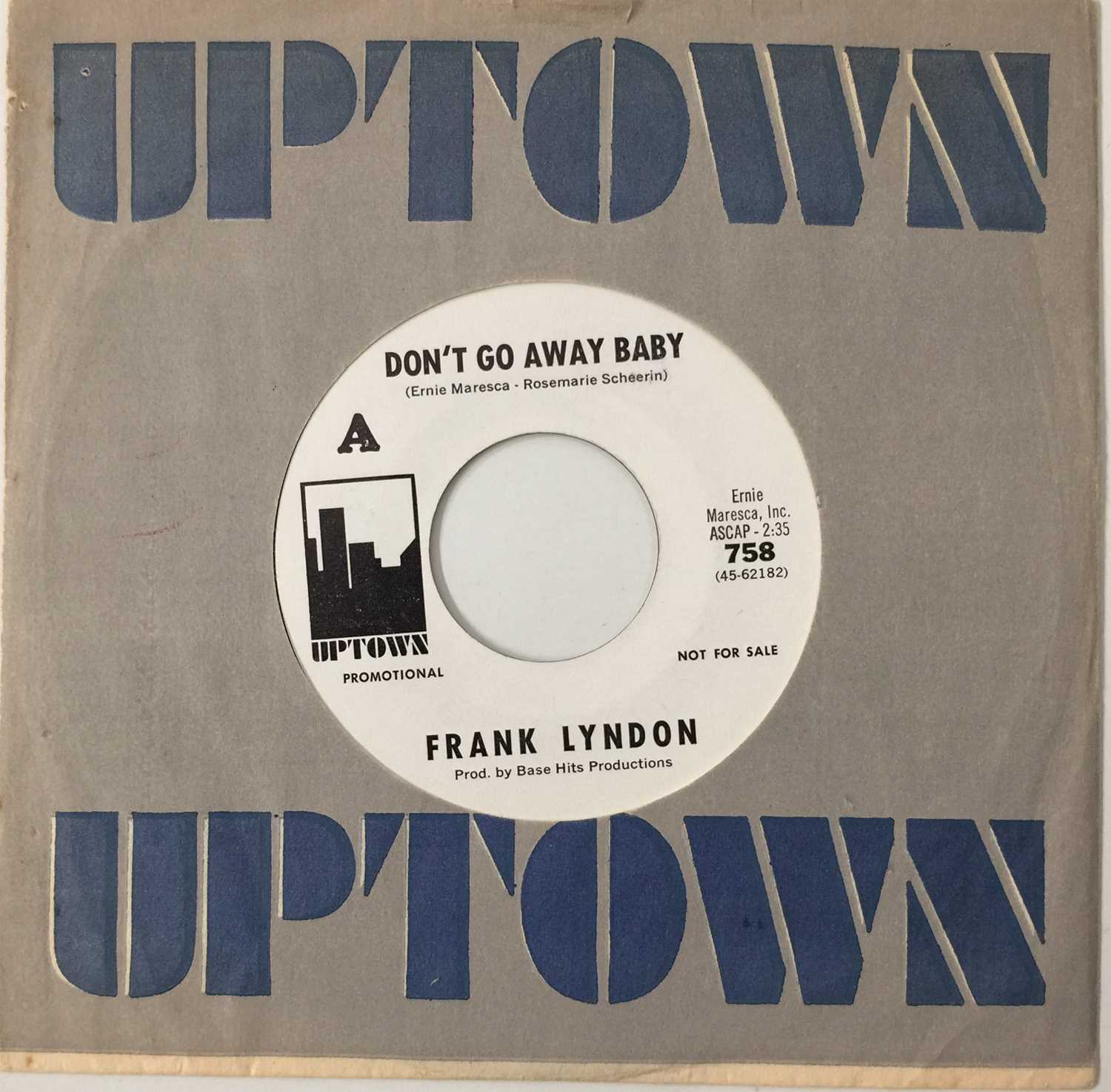 FRANK LYNDON - DON'T GO AWAY BABY 7" (PROMO - UPTOWN 758)