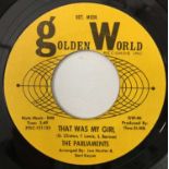 THE PARLIAMENTS - THAT WAS MY GIRL/ HEART TROUBLE 7" (US STOCK - GOLDEN WORLD - GW-46)