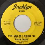 DARROW FLETCHER - WHAT GOOD AM I WITHOUT YOU 7" (US STOCK - JACKLYN RECORDS - 1006)