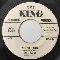 MILL EVANS - RIGHT NOW/ WHY WHY WHY 7" (US PROMO - KING - 45-6084)