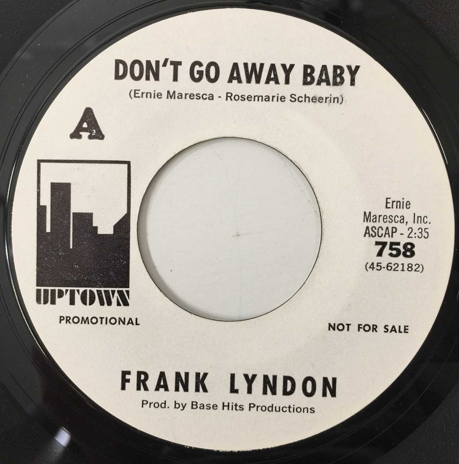 FRANK LYNDON - DON'T GO AWAY BABY 7" (PROMO - UPTOWN 758) - Image 2 of 3