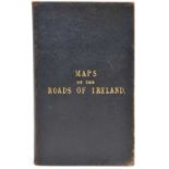 Taylor and Skinner's Maps of the Roads of Ireland, Surveyed 1777 Taylor (George); Skinner (Andrew)